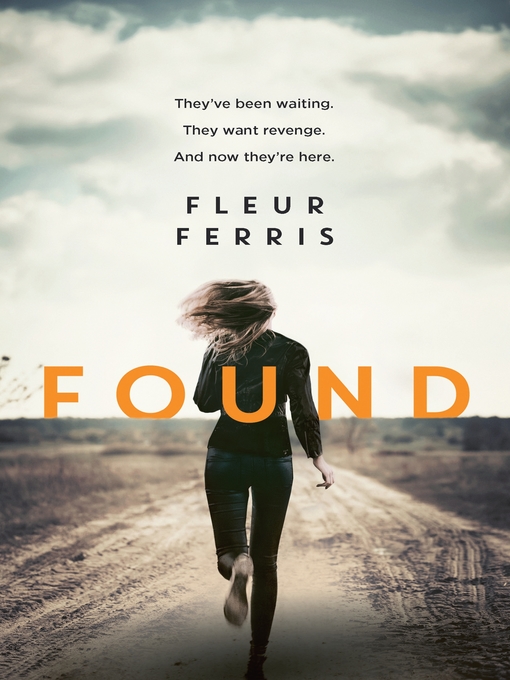 Title details for Found by Fleur Ferris - Wait list